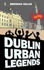 Dublin Urban Legends