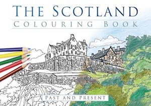 The Scotland Colouring Book: Past and Present