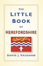 Little Book of Herefordshire