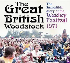 The Great British Woodstock