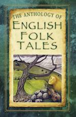 The Anthology of English Folk Tales