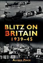 Blitz on Britain 1939-45