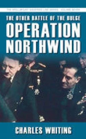 Other Battle of the Bulge: Operation Northwind