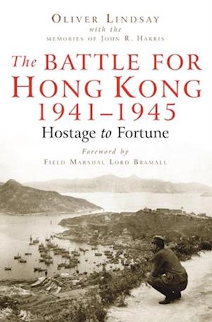 Battle For Hong Kong 1941-1945