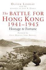 Battle For Hong Kong 1941-1945