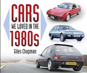 Cars We Loved in the 1980s