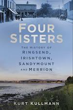 Four Sisters: The History of Ringsend, Irishtown, Sandymount and Merrion
