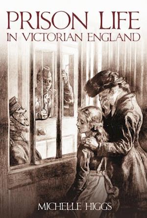 Prison Life in Victorian England