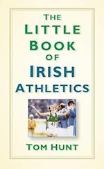 The Little Book of Irish Athletics