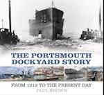 The Portsmouth Dockyard Story