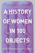 History of Women in 100 Objects