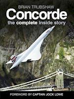 Concorde: The Complete Inside Story