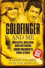 Goldfinger and Me