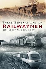 Three Generations of Railwaymen