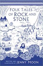 Folk Tales of Rock and Stone
