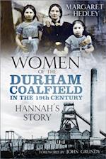 Women of the Durham Coalfield in the 19th Century