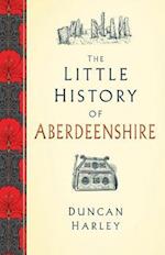 Little History of Aberdeenshire