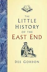 The Little History of the East End