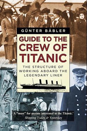 Guide to the Crew of Titanic