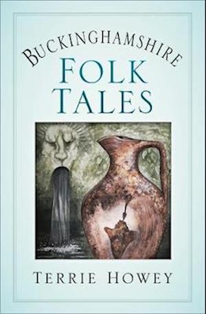 Buckinghamshire Folk Tales