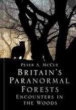 Britain's Paranormal Forests