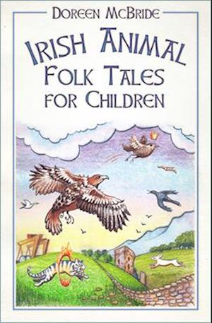 Irish Animal Folk Tales for Children