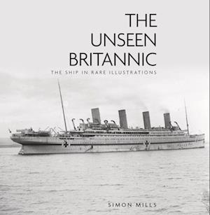 The Unseen Britannic