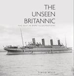The Unseen Britannic
