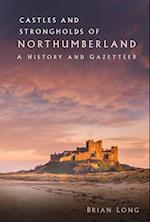 Castles and Strongholds of Northumberland