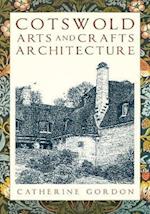 Cotswold Arts and Crafts Architecture