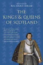 The Kings and Queens of Scotland: Classic Histories Series