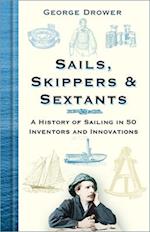 Sails, Skippers & Sextants