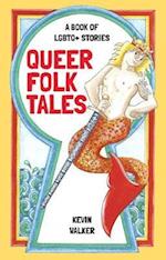Queer Folk Tales