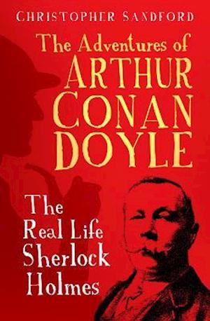 The Adventures of Arthur Conan Doyle