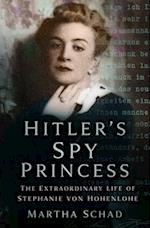 Hitler's Spy Princess