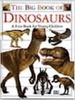 The Big Book of Dinosaurs