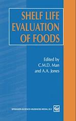 Shelf Life Evaluation of Foods