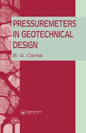 Pressuremeters in Geotechnical Design