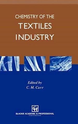 Chemistry of the Textiles Industry