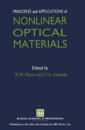 Principles and Applications of Nonlinear Optical Materials