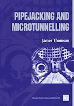 Pipejacking and Microtunnelling