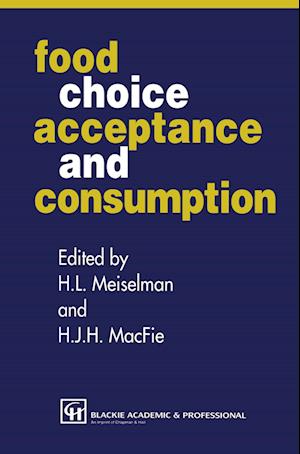 Food Choice, Acceptance and Consumption