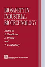 Biosafety in Industrial Biotechnology