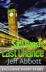 Sam Capra''s Last Chance