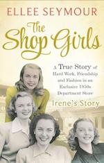 The Shop Girls: Irene''s Story