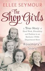 The Shop Girls: Rosemary''s Story