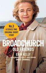 Broadchurch: Old Friends (Story 3)