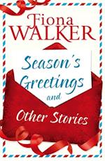 Season''s Greetings and Other Stories
