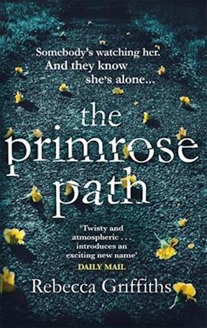 The Primrose Path