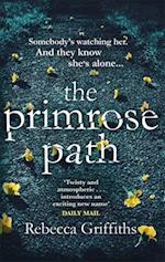 The Primrose Path